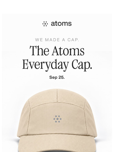 atoms newsletter: Something New is Coming Sep 25