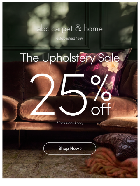 abchome newsletter: Furniture Favorites—Now 25% Off!