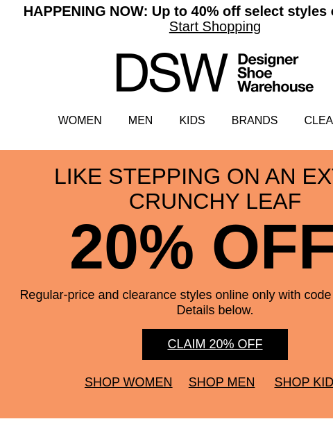 dsw newsletter: Ooooh! 20% Off ✨