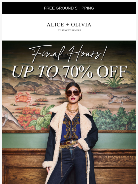 aliceandolivia newsletter: FINAL HOURS: Up to 70% Off