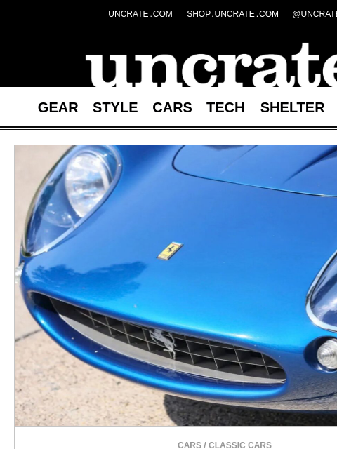 uncrate newsletter: Steve McQueen's 1967 Ferrari NART Spider & more