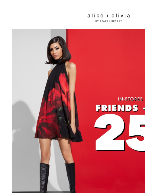 25% OFF ALMOST EVERYTHING​ ‌ ‌ ‌ ‌ ‌ ‌ ‌ ‌ ‌ ‌ ‌ ‌ ‌ Header Logo Header Logo TAKE 25% OFF SELECT STYLES. ONLY ITEMS MARKED WITH "FRIENDS + FAMILY" ARE ELIGIBLE FOR THE PROMOTION. VALID ON