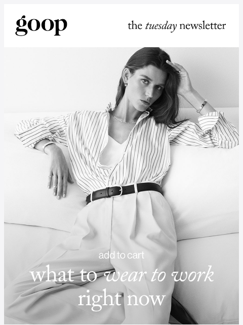 goop newsletter: the Tuesday newsletter