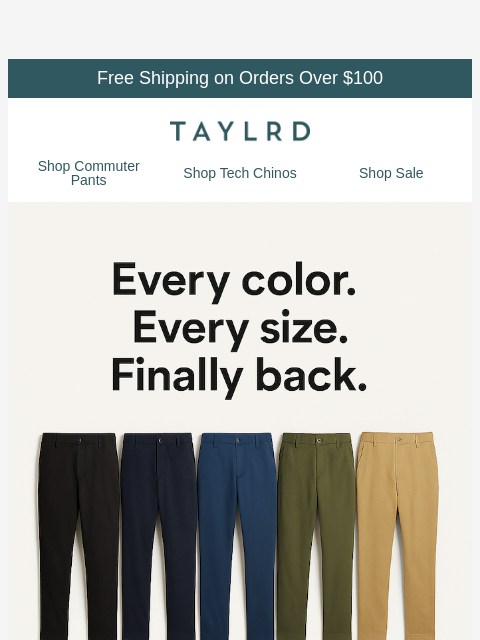 taylrd newsletter: [RESTOCK ALERT] Tech Chinos are back!