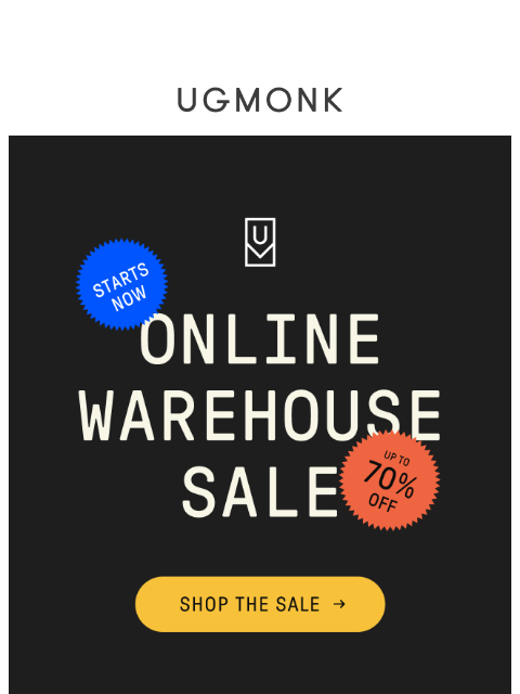 ugmonk newsletter: Online Warehouse Sale is live! 🎉