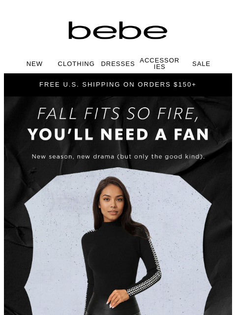 bebe newsletter: New Drops = Instant Closet Crush.