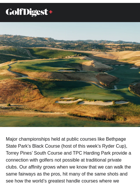 golfdigest newsletter: 5 public courses that could host majors