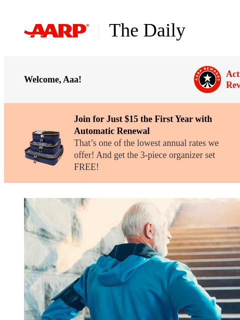 aarp newsletter: The Daily — 10 Steps to Take as You Get Ready to R...