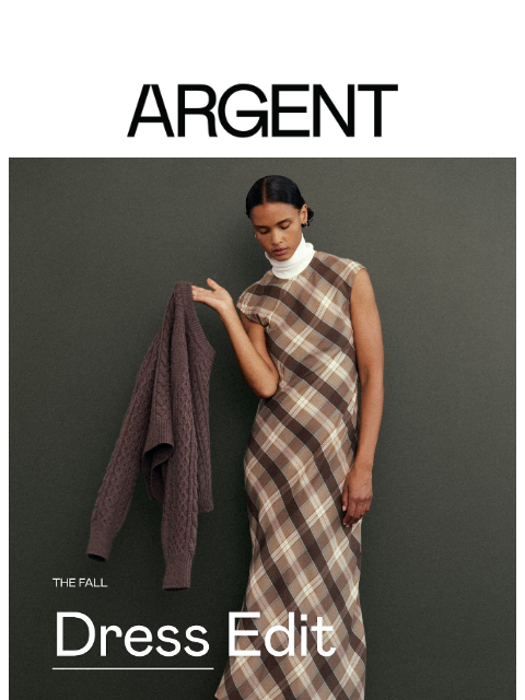 argentwork newsletter: New, Now: The Fall Dress Edit