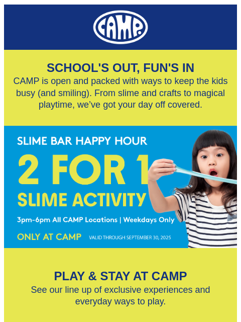 camp newsletter: Days off = play days at CAMP 🥳