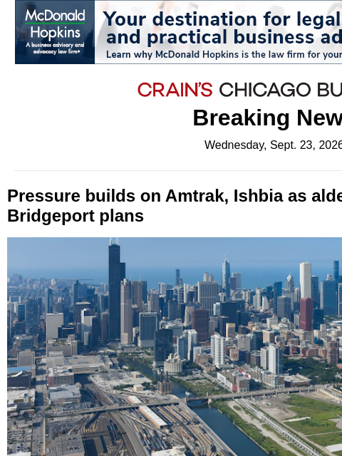 crainalerts newsletter: Aldermen call for hearing on Amtrak's Bridgeport p...