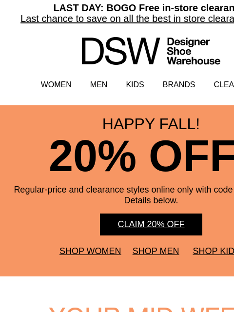 dsw newsletter: *ahem* 20% OFF ENDS TONIGHT