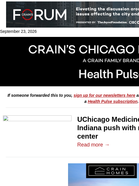 crainalerts newsletter: UChicago keeps expanding in Indiana