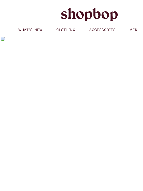 shopbop-mail newsletter: Fall, LE BOP style