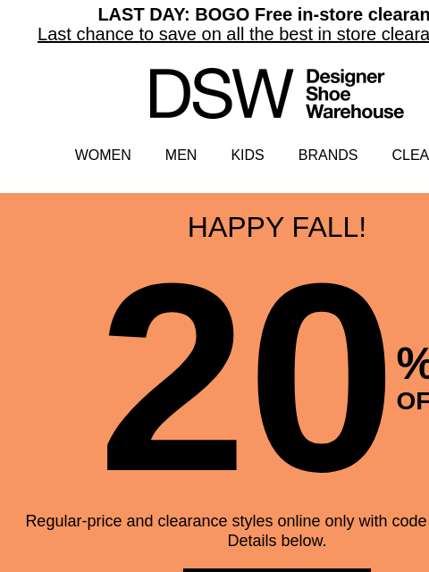 dsw newsletter: Last day for 20% off online!
