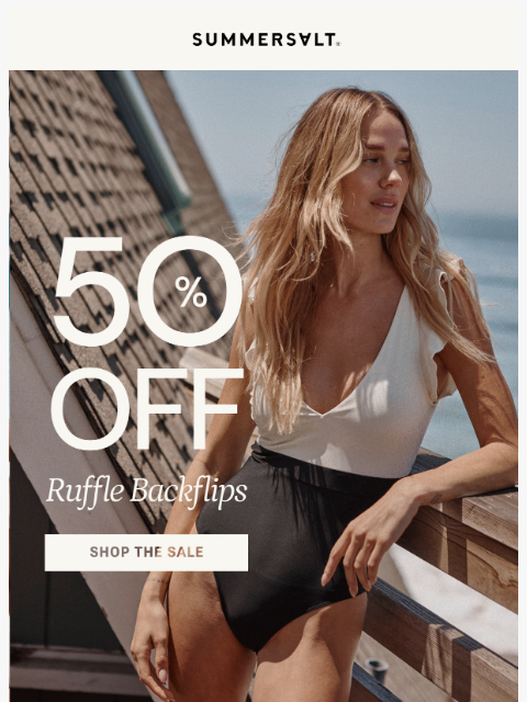 summersalt newsletter: Ruffled & 50% Off (for now)