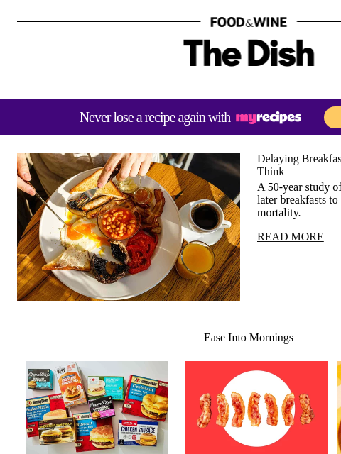 foodandwine newsletter: Delaying Breakfast Could Be Deadlier Than You Thin...