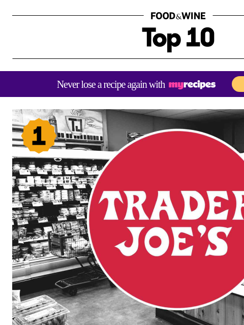 foodandwine newsletter: 10 Trader Joe's Hidden Gems Shoppers Always Overlo...