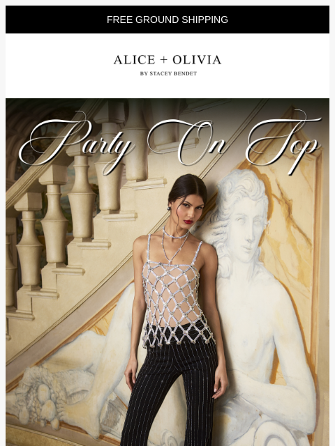 aliceandolivia newsletter: ✨PARTY ON TOP✨