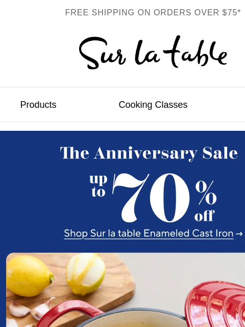 surlatable newsletter: Cast iron up to 70% off ends soon.