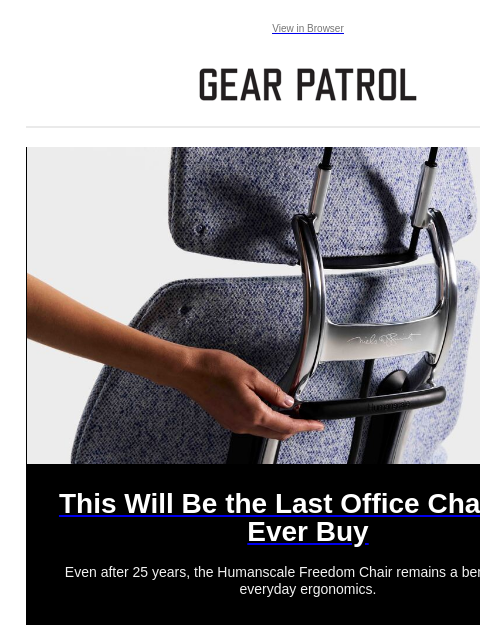 Plus, headphones that want to improve your productivity Plus, headphones that want to improve your productivity View in Browser This Will Be the Last Office Chair You Ever Buy This Will Be the Last