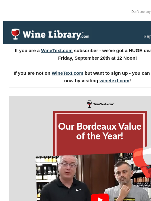 winelibrary newsletter: It's THIS Friday. 93-94 Point Bordeaux from the 97...