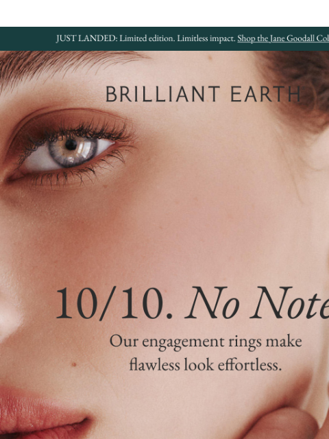 brilliantearth newsletter: TOP TEN: The engagement rings of the moment