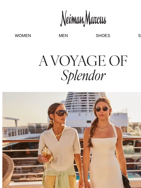 neimanmarcus newsletter: Set sail aboard Regent Seven Seas Cruises®