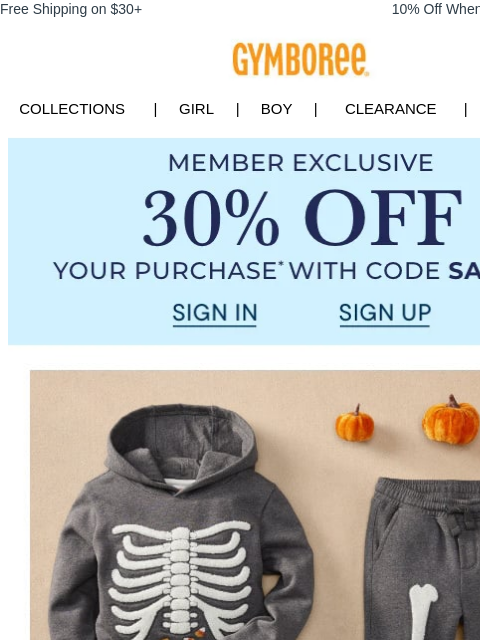 gymboree newsletter: Members Get 30% Off! Halloween Faves Are Going Fas...