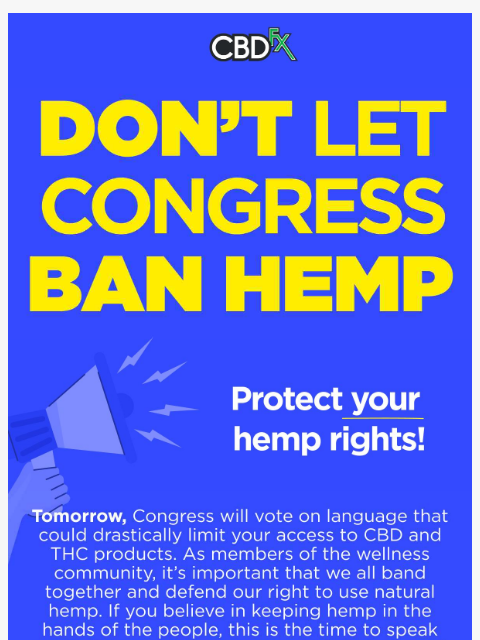 cbdfx newsletter: Protect your rights and stop the Hemp Ban!