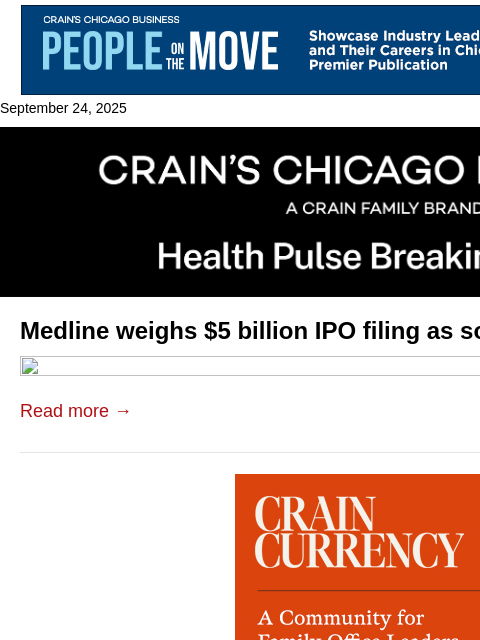 crainalerts newsletter: Medline considers IPO filing as soon as October