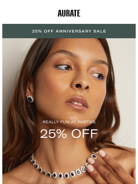 auratenewyork newsletter: IT’S A 25% OFF PARTY