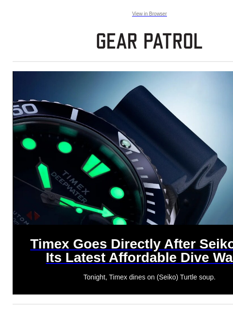 gearpatrol newsletter: Could Timex's Latest Affordable Dive Watch Be a Se...