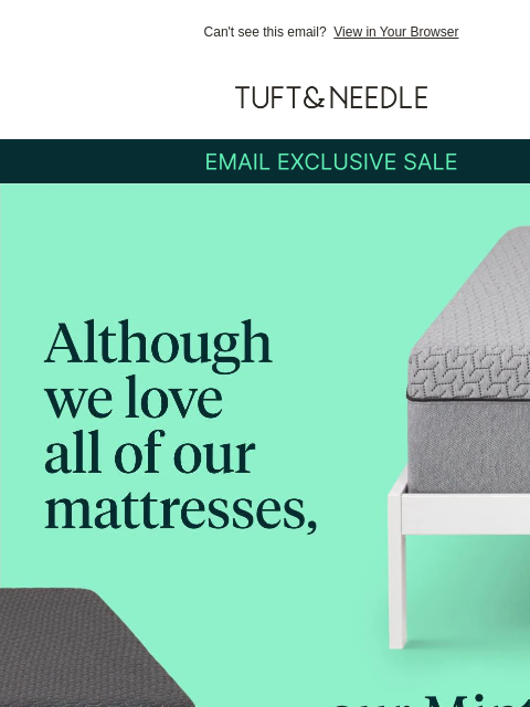 tuftandneedle newsletter: Your exclusive deal ends tomorrow