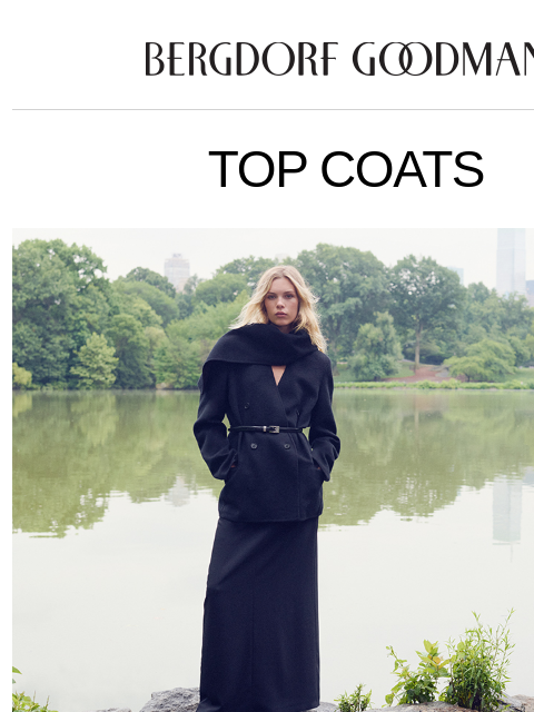 bergdorfgoodman newsletter: Fall’s Chicest Coats