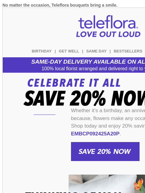 teleflora newsletter: Celebrate It All 🌷Enjoy 20% Off