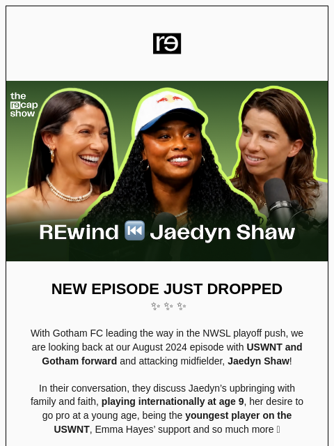 re-website newsletter: REwind: Jaedyn Shaw Is That Girl 💅