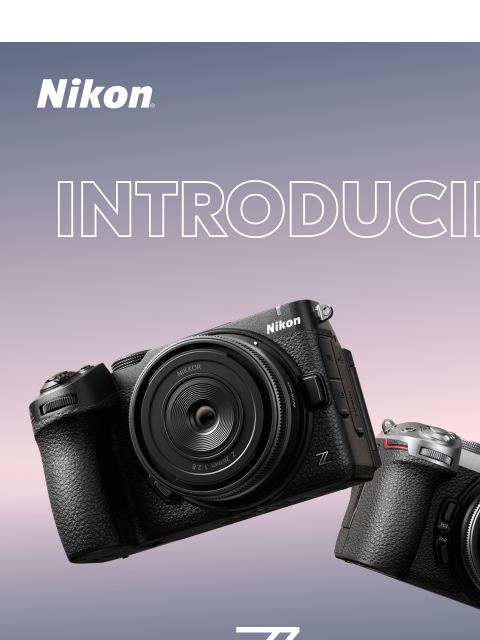 nikon newsletter: Introducing the Z5IIC
