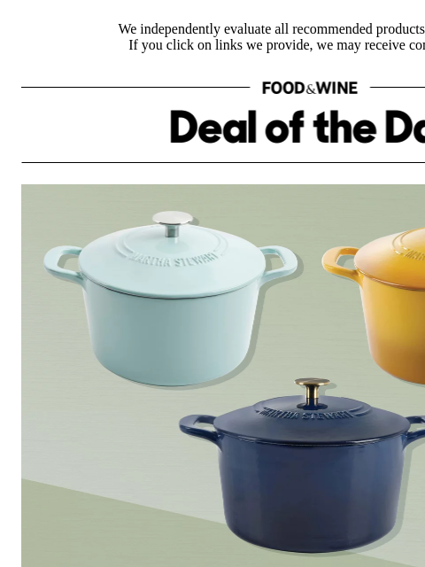 foodandwine newsletter: On Sale: A Budget-Friendly Dutch Oven That 'Perfor...