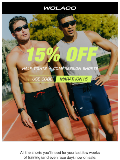 wolaco newsletter: RUN TO IT: 15% OFF Your Favorite Shorts 🏃‍♂️