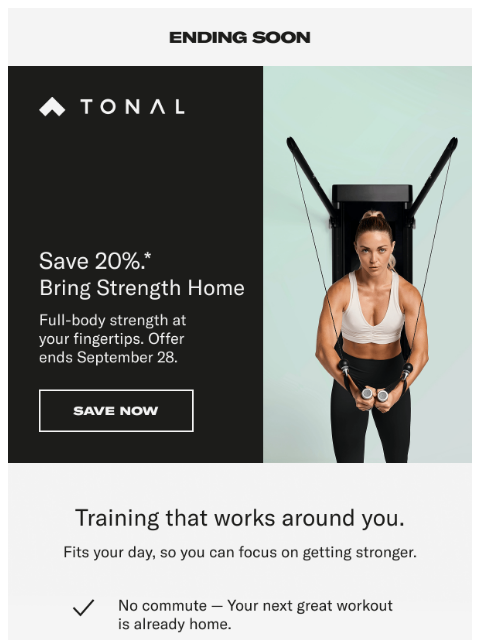 tonal newsletter: Ending soon | Save 20% on Tonal