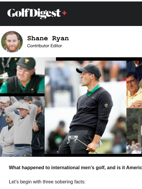 golfdigest newsletter: What happened to international men’s golf?