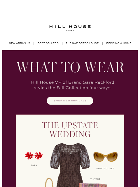 hillhousehome newsletter: What Are You Going to Wear?