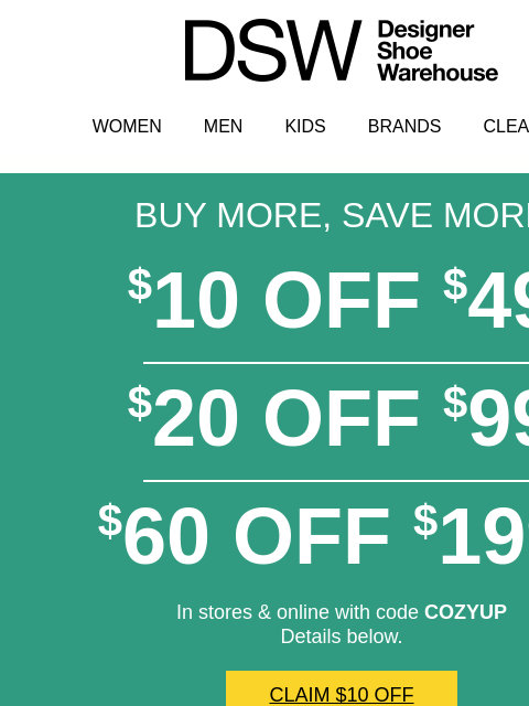 dsw newsletter: Remember this? $10 OFF!