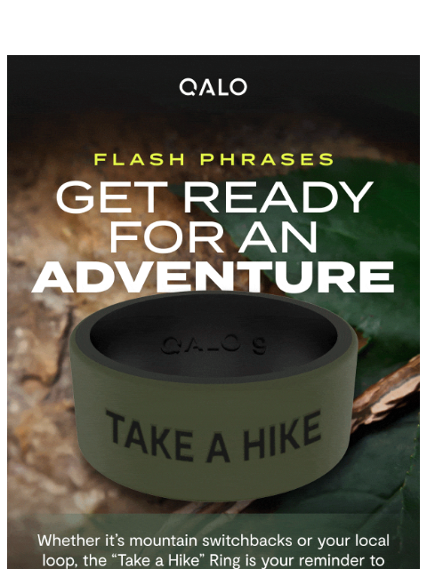 qalo newsletter: Take a hike (literally)