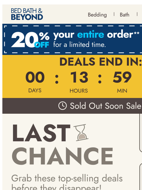 bedbathandbeyond newsletter: Last chance! Sold Out Soon Sale deals are ending ⌛