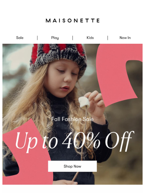 maisonette newsletter: The Fall Fashion Sale Is On