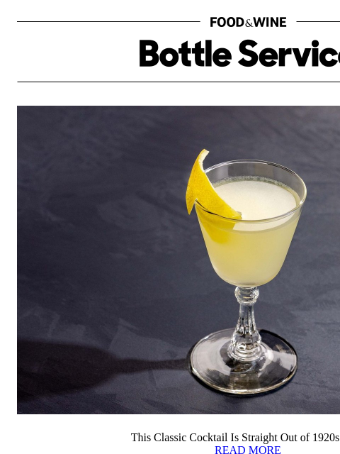 foodandwine newsletter: This Classic Cocktail Is Straight Out of 1920s Par...