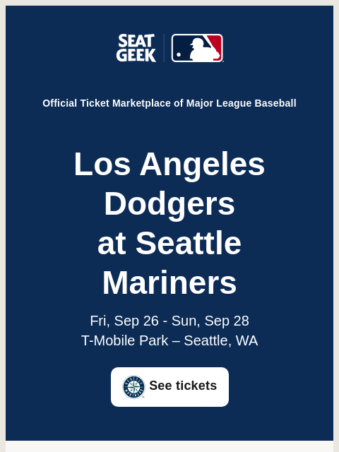 seatgeek newsletter: Mariners vs Dodgers