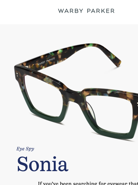 warbyparker newsletter: Sonia makes a statement